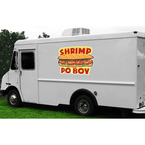 Safety Sign, 9 in Height, Vinyl, 6 in Length, Shrimp Po Boy, D-DC-12-Shrimp Po Boy